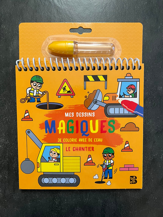Mes dessins magiques - le chantier