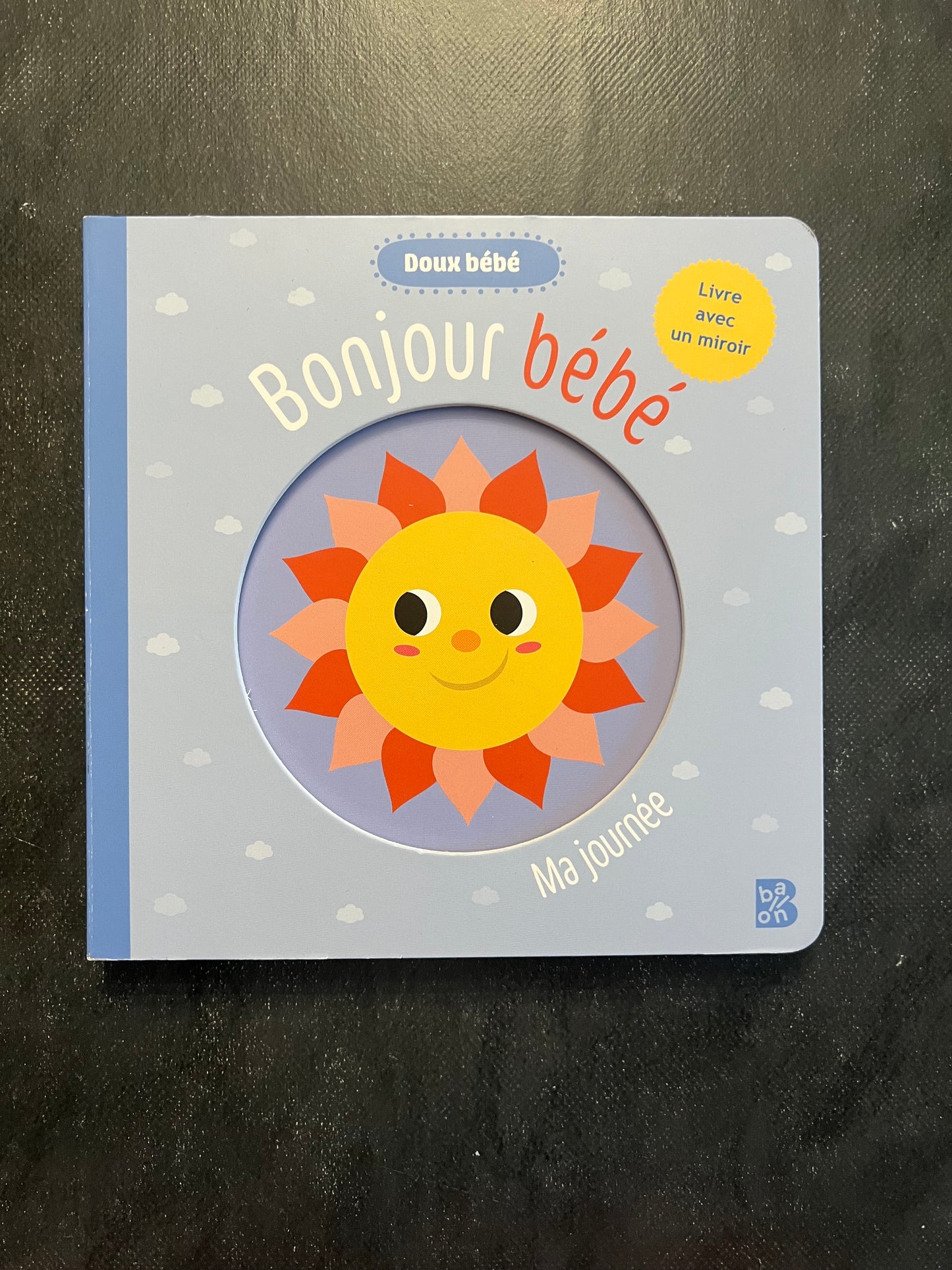 Bonjour bébé - ma journée