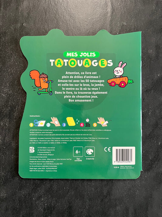 Mes jolies tatouages - drôles d'animaux