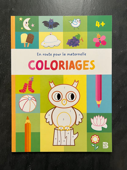 Coloriages en route pour la maternelle - dès 4 ans