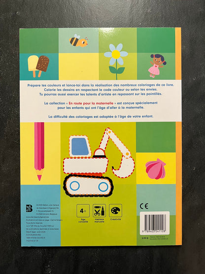 Coloriages en route pour la maternelle - dès 4 ans