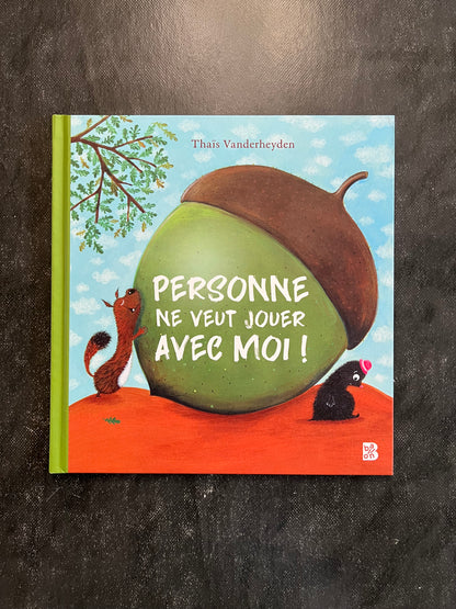 Personne ne veut jouer avec moi