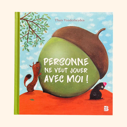 Personne ne veut jouer avec moi ! – Album dès 4 ans