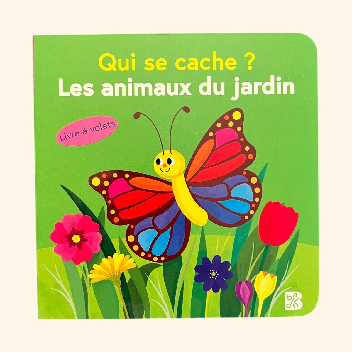 Qui se cache ? Les animaux du jardin - Livre cartonnné dès 2 ans