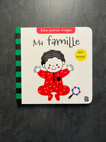 Mon premier imagier avec miroir - ma famille