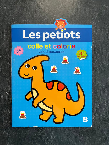 Les petiots colle et colorie - les dinosaures