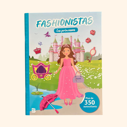 Fashionistas - Les Princesses - Album Mode pour Filles 7-10 ans