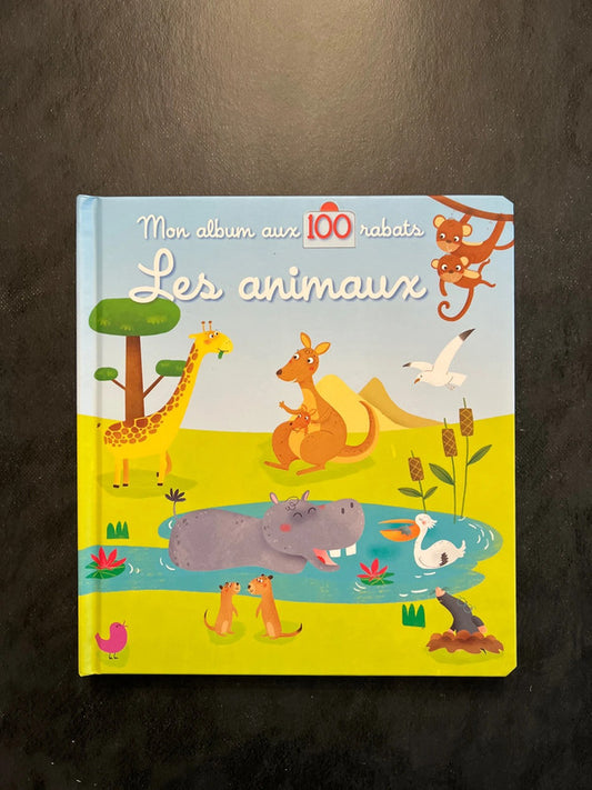 Mon album aux 100 rabats - animaux