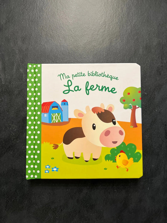Ma petite bibliothèque - la ferme