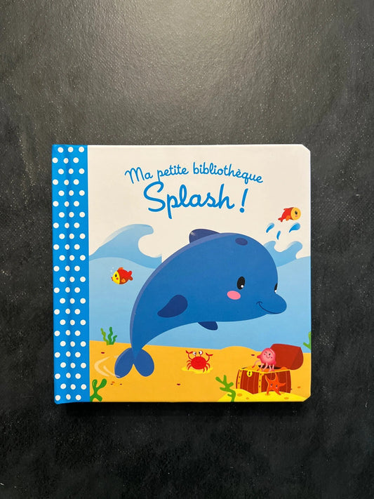 Ma petite bibliothèque - Splash !