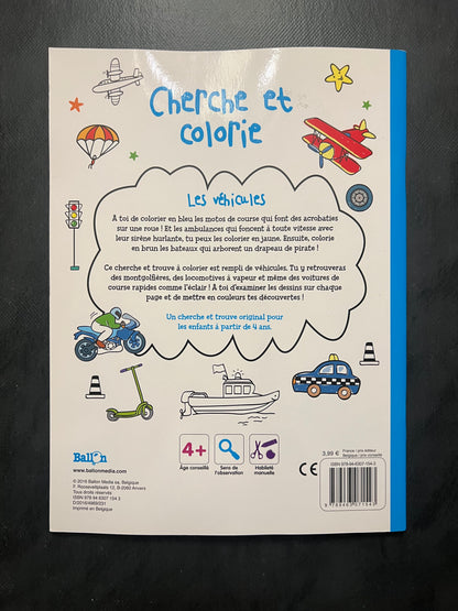 Cherche et colorie - les véhicules