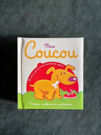 Maxi coucou - formes, couleurs et contraires