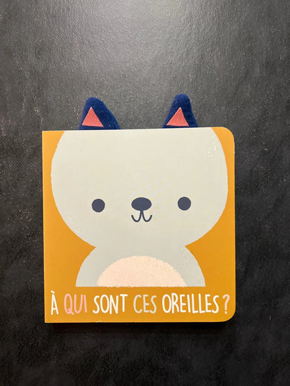 Livre cartonné - à qui sont ces oreilles - lapin