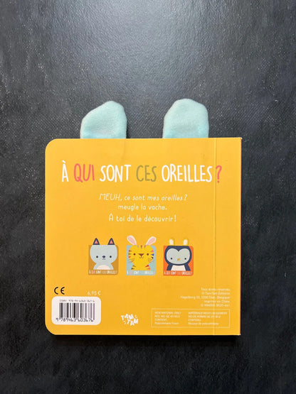 Livre cartonné - à qui sont ces oreilles - vache