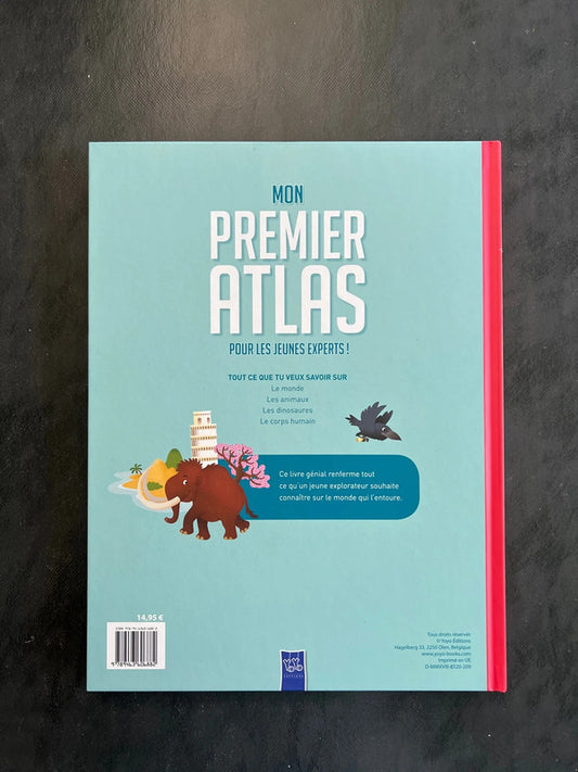 Mon premier atlas pour les jeunes experts