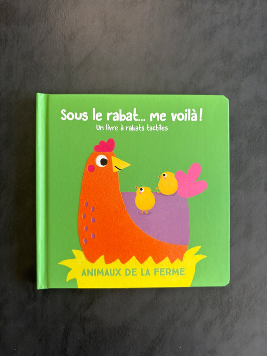 Sous le rabat... me voilà - Animaux de la ferme