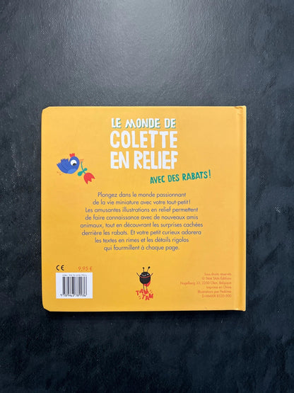 Livre en relief - le monde de Colette en relief