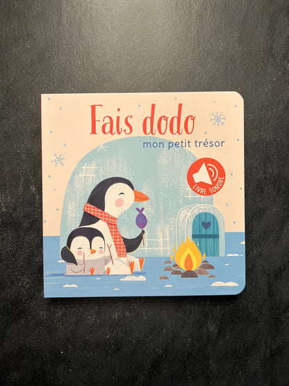 Livre sonore - fais dodo mon petit trésor