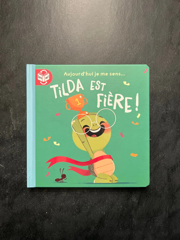Livre tourne moi - Tilda est timide/fière