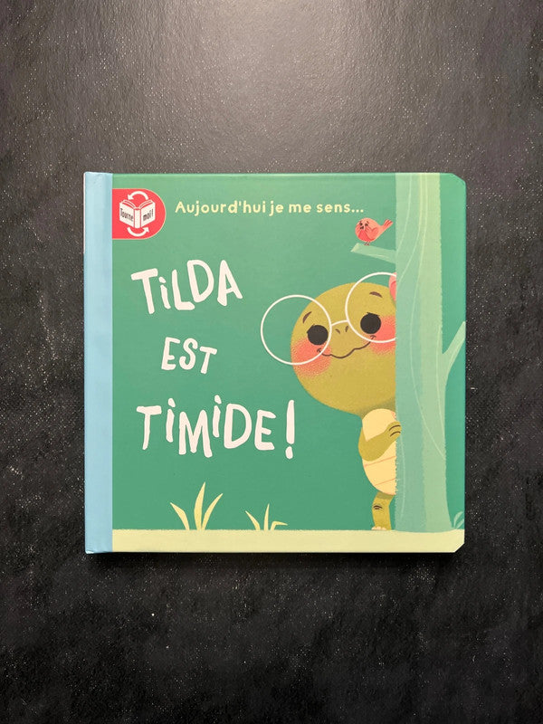 Livre tourne moi - Tilda est timide/fière