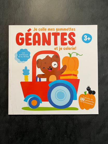 Je colle mes gommettes géantes et je colorie - 3 ans et plus