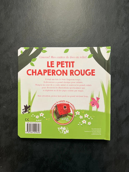 Livre en relief - le petit chaperon rouge