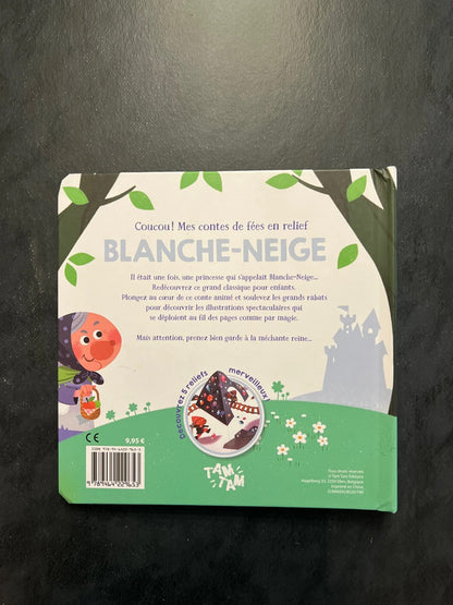 Livre en relief - blanche neige