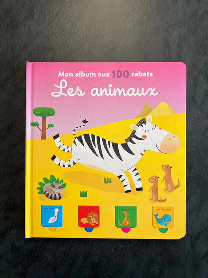 Mon album aux 100 rabats - les animaux