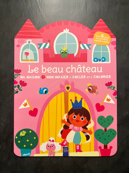 Mon imagier à coller et à colorier - le beau château